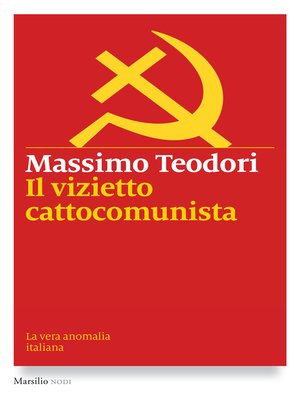 cover image of Il vizietto cattocomunista